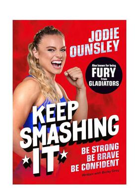 【预售】不断破障：成就强大、勇敢与自信 Keep Smashing It: Be Strong  Be Brave  Be Confident 原版英文青少年读物