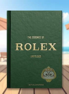 【现货】劳力士真谛：时计解构 The Essence of Rolex : Unfolded 原版英文珠宝首饰进口书籍图书外版正版
