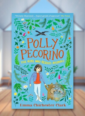 【预售】波莉·佩科里诺：拯救动物的女孩英文青少年读物进口原版外版书精装3-6周岁Polly Pecorino: The Girl Who Rescues Anima