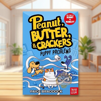 【现货】小狗问题：花生、黄油和饼干英文儿童漫画进口原版外版书平装3-6周岁Puppy Problems: A Peanut, Butter & Crackers Sto书