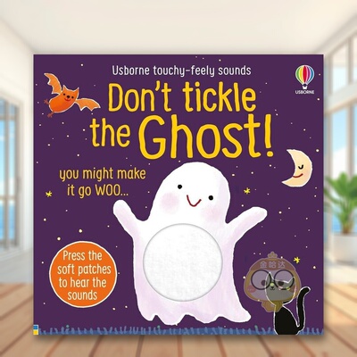 【现货】别给幽灵挠痒痒英文儿童趣味进口原版外版书Sam Taplin纸板书6岁-9岁Don't Tickle the Ghost! Usborne children’s boo书