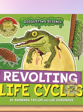 【预售】恶心科学：令人作呕的生命周期 Disgusting Science: Revolting Life Cycles 原版英文儿童绘本进口书籍图书外版正版