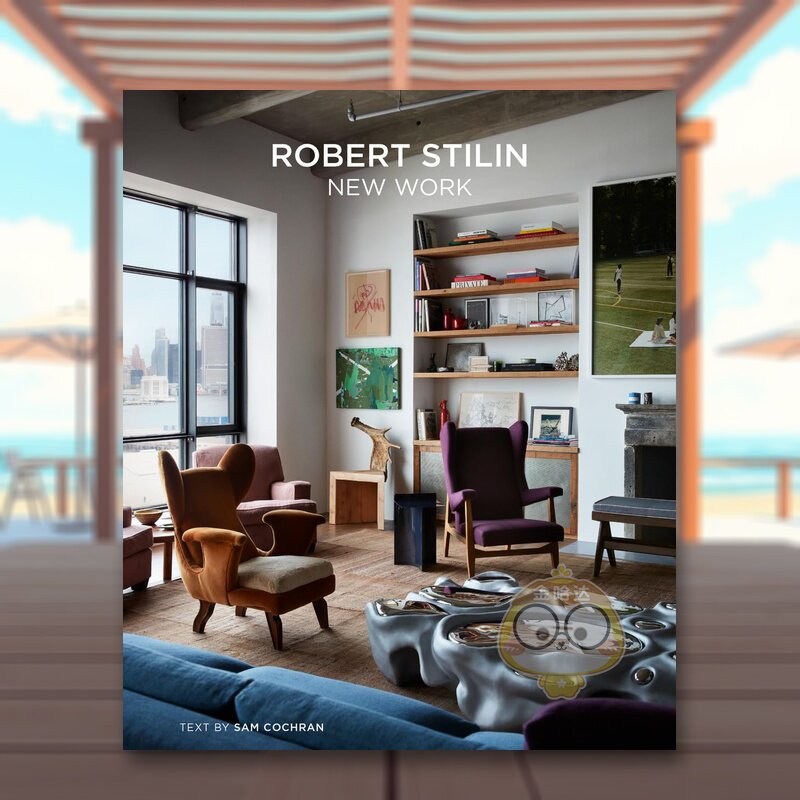【预售】罗伯特·斯蒂林新作 Robert Stilin New Work 原版英文艺术画册画集进口书籍图书外版正版