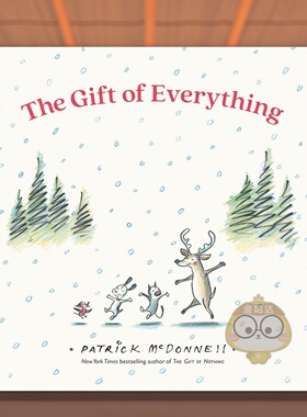 【预售】一切的礼物 【Perfect Gift】The Gift of Everything 原版英文儿童绘本 MUTTS Patrick McDonnell进口书籍图书外版正版