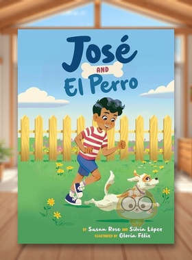 【预售】何塞和艾尔-佩罗英文儿童绘本动物生态环保进口原版书精装Jose And El Perro  ROSE Penguin Books书籍图书外版正版