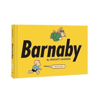 【现货】漫画家克罗克特-约翰逊 巴纳比 卷1 Barnaby: Volume One HC (BARNABY HC) 原版英文儿童绘本