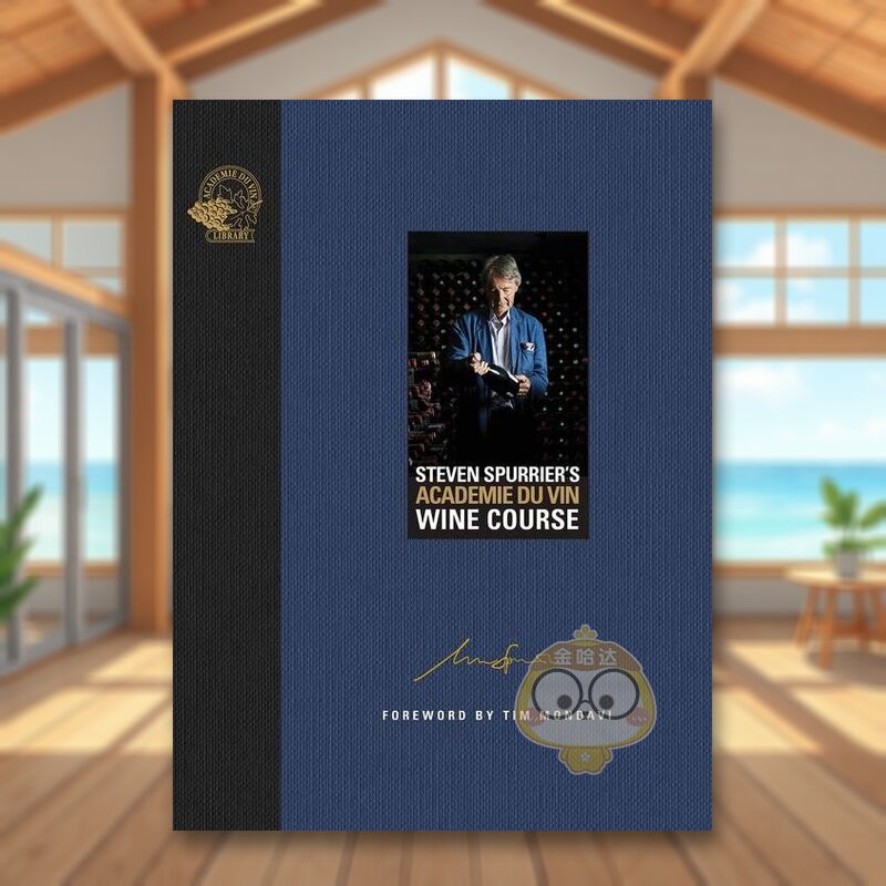 【预售】Steven Spurrier的葡萄酒学院葡萄酒课程英文餐饮进口原版外版书精装14岁以上Steven Spurrier's Académie du Vin Wine书