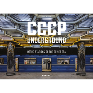 【现货】苏联地下铁:苏联时代地铁站 CCCP Underground:Metro Stations of the Soviet Era 英文原版建筑摄影集书籍Frank Herfort