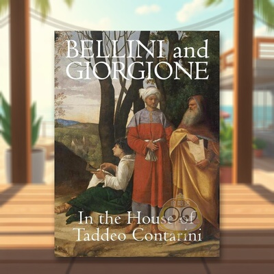 【预售】乔瓦尼·贝利尼与乔尔乔内在塔迪奥·孔塔里尼之家英文外国美术15至18世纪进口原版外版书精装14岁以上Bellini and Gior书