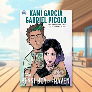【现货】【DC Comics】少年泰坦野兽男孩爱乌鸦英文漫画进口原版书Teen Titans: Beast Boy Loves Raven Gabriel Picolo Kami Gar