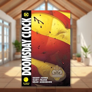 【预售】【DC Comics】末日钟声完整合集英文漫画进口原版书Doomsday Clock: The Complete Collection Geoff Johns and Gary Fr书
