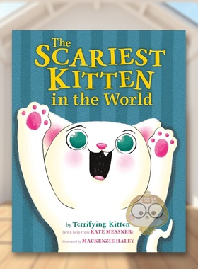 【预售】世界上* 吓人的小猫 The Scariest Kitten in the World 原版英文儿童绘本 爆笑故事 万圣节