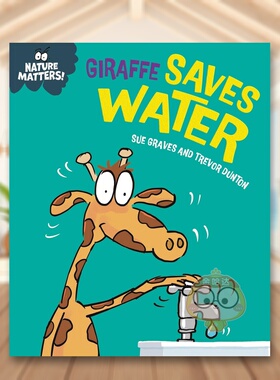 【现货】自然小课堂：长颈鹿节约用水（精装） Nature Matters: Giraffe Saves Water 原版英文儿童绘本进口书籍图书外版正版