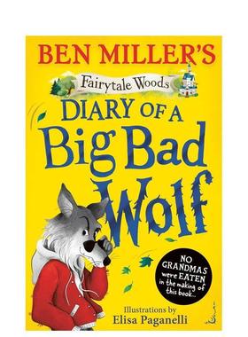 【预售】【童话森林】#1大坏狼日记 【Fairytale Woods】Diary of a Big Bad Wolf 原版英文儿童桥梁书 Ben Miller进口书籍图书外