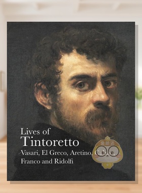 【预售】丁托列托传 Lives of Tintoretto 原版英文艺术画册画集进口书籍图书外版正版