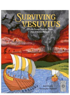 【现货】维苏威火山爆发幸存记：从庞贝古城的悲惨命运中幸运逃脱 Surviving Vesuvius 原版英文儿童绘本