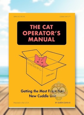 【预售】猫咪操作手册英文生活综合进口原版图书平装Cat Operator's ManualQueen Olivia IIIChronicle Books书籍外版正版