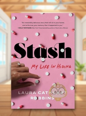 【预售】我的匿藏生活英文文学小说进口原版外版书平装14岁以上Stash: My Life in Hiding Laura Cathcart Robbins Atria Books书