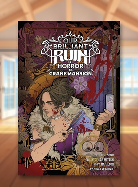 【预售】我们辉煌的废墟：克兰庄园的恐怖 Our Brilliant Ruin: Horror at Crane Mansion 原版英文漫画书进口书籍图书外版正版
