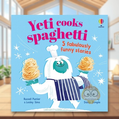 【预售】【趣味押韵故事】雪人煮意面：5个超搞笑小故事 【Funny Rhyming Stories】Yeti cooks spaghetti  原版英文儿童绘本