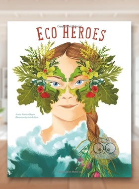 【现货】生态英雄：地球守护者传奇 Eco Heroes :Lives in Defense of the Planet 原版英文儿童绘本进口书籍图书外版正版