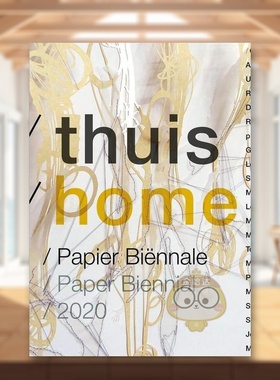 【预售】家2020 年纸张双年展Thuis/Home. Paper Biennial 2020英文博物馆展览私人收藏画册Diana WindWaanders平装进口原版书978
