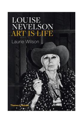 【现货】路易丝·奈维尔森：艺术就是人生 Louise Nevelson: Art is Life 原版英文艺术画册画集
