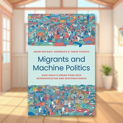 【预售】移民与机器政治：印度城市贫民如何寻求代表性和响应性 Migrants and Machine Politics ’原版英文社会科学进口书籍图书