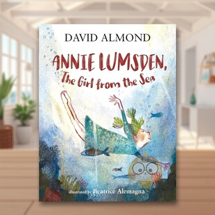 【预售】安妮·卢姆斯登 来自海洋的女孩 Annie Lumsden the Girl from the Sea 原版英文儿童绘本进口书籍图书外版正版