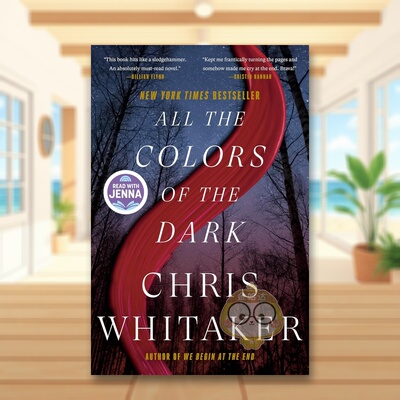 【预售】黑暗中的所有颜色All the Colors of the Dark英文小说平装Chris Whitaker进口原版书Crown593799031书籍图书外版正版
