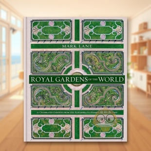 进口原版 外版 the 预售 World图书正版 世界皇家花园英文建筑设计园林景观精装 Gardens 书籍Royal