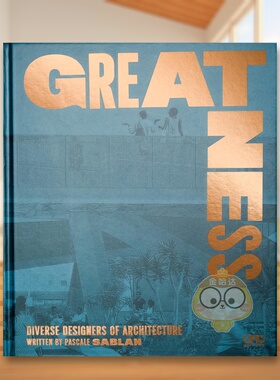 【预售】伟大：多元建筑设计师 Greatness:Diverse Designers of Architecture 原版英文建筑设计进口书籍图书外版正版