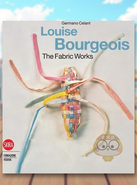 【预售】路易斯·布尔乔亚的面料厂 Louise Bourgeois The Fabric Works 原版英文艺术画册画集进口书籍图书外版正版