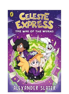【预售】【塞莱斯特快车】蠕虫之战 【Celeste Express】The War of The Wurms 原版英文儿童章节书进口书籍图书外版正版读物