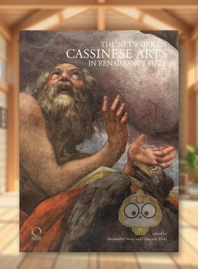 【预售】意大利文艺复兴时期卡西诺艺术网络The Network of Cassinese Arts in Renaissance Italy英文艺术总论历史理论评论Offic