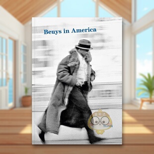 【现货】约瑟夫博伊斯在美国Joseph Beuys英文摄影师专辑Joseph Beuys精装Steidl进口原版书39书籍图书外版正版