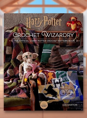 【预售】哈利波特手工艺品：官方钩针图案书英文手工制作进口原版外版书14岁以上Harry Potter: Harry Potter Crafts: The Offic书