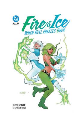 【预售】火与冰：地狱冰封之时 Fire & Ice: When Hell Freezes Over 原版英文漫画书进口书籍图书外版正版