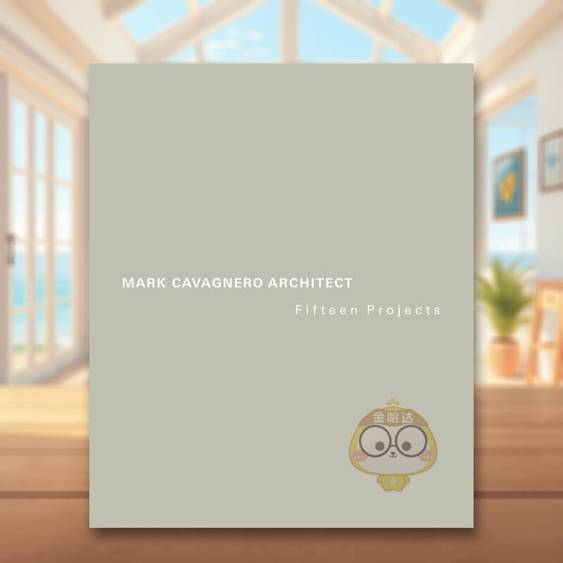 【预售】马克·卡瓦涅罗建筑师 Mark Cavagnero Architect 原版英文建筑设计进口书籍图书外版正版