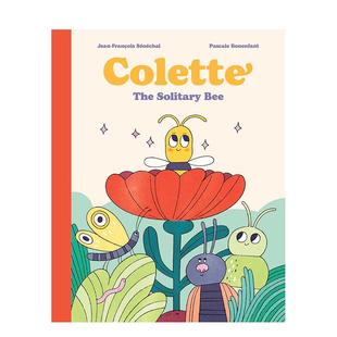 小蜜蜂科莱特 Colette 原版 现货 英文儿童绘本 Bee 孤独 Solitary The