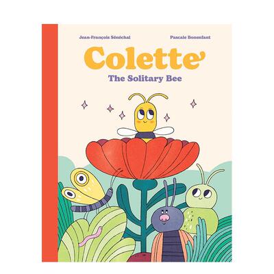 【现货】孤独的小蜜蜂科莱特 Colette: The Solitary Bee 原版英文儿童绘本