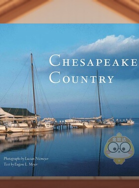 【预售】切萨皮克湾乡村 Chesapeake Country 原版英文旅行进口书籍图书外版正版