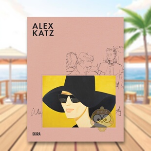 预售 亚历克斯·卡茨里程碑 原版 正 Milestones The 创造之核 Alex Creation Heart 英文艺术进口书籍图书外版 Katz