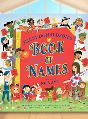 【预售】朱莉娅-唐纳森的名字大全英文儿童绘本插画师进口原版书精装Julia Donaldson'S Book Of Names Donaldson Macmillan Chi书