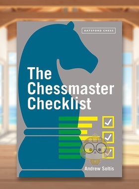 【预售】国际象棋大师清单英文生活综合进口原版外版书平装The Chessmaster Checklist Andrew Soltis Batsford书籍图书正版