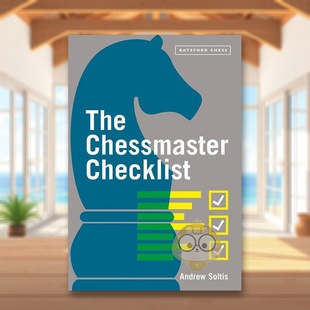 【预售】国际象棋大师清单英文生活综合进口原版外版书平装The Chessmaster Checklist Andrew Soltis Batsford书籍图书正版