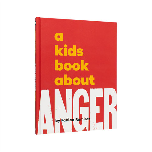 【预售】【给孩子的书】愤怒【A Kids Book About】Anger英文青少年读物9-12岁精装Fabian Ramirez进口原版书DK Children2417书籍