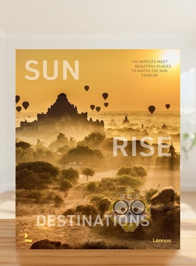 【预售】日出秘境：全球黎明奇观之旅 Sunrise Destinations 原版英文旅行进口书籍图书外版正版