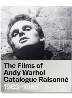 【预售】安迪·沃霍尔电影目录1963-1965年The Films of Andy Warhol Catalogue Raisonne英文艺术画集原版进口画册图书书籍