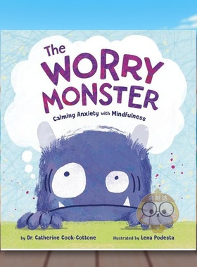 【现货】烦恼怪兽用正念平息焦虑英文儿童绘本自我认知情绪管理进口原版书精装The Worry Monster: Calming Anxiety with Mindfu书